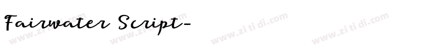 Fairwater Script字体转换
